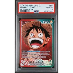 2025 ONE PIECE MONKEY D. LUFFY OP13 CARRYING ON HIS WILL # 001  ALT ART PSA 10
